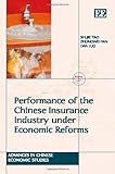 Performance of the Chinese insurance industry under economic reforms