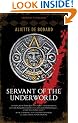 Servant of the Underworld: Obsidian and Blood Trilogy, Book I