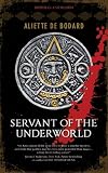 Servant of the Underworld