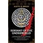 Servant of the Underworld: Bk. 1: Obsidian and Blood Trilogy