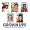Grown Ups: Original Motion Picture Soundtrack
