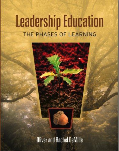 Leadership Education: The Phases of Learning (The Leadership Education Library Book 2)