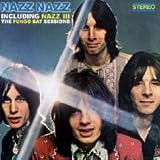 The Nazz -  Nazz Nazz/Nazz III: The Fungo Bat Sessions