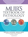 Muir's textbook of pathology
