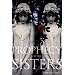 Prophecy of the Sisters