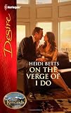 On the Verge of I Do
