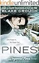 Pines (The Wayward Pines Trilogy, Book 1)