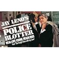 Jay Leno's Police Blotter: Real-Life Crime Headlines from "the Tonight Show with Jay Leno"