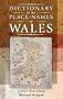 Dictionary of the Place-Names of Wales