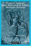 Women, Armies, and Warfare in Early Modern Europe