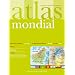 Atlas mondial : Avec carte du monde Michelin 1/28 500 000