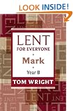 Lent for Everyone Mark Year B