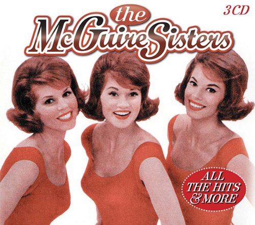 The McGuire Sisters - All The Hits & More - Zortam Music