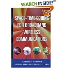Click here to buy Space Time Coding for Broadband Wireless Communications by  Georgios B. Giannakis, Zhiqiang Liu, Xiaoli Ma, and Shengli Zhou.
