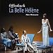 Search : La Belle Hélène, Acte II: Entracte
