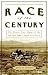 Race of the Century by Julie M. Fenster ISBN B001DXB7SM