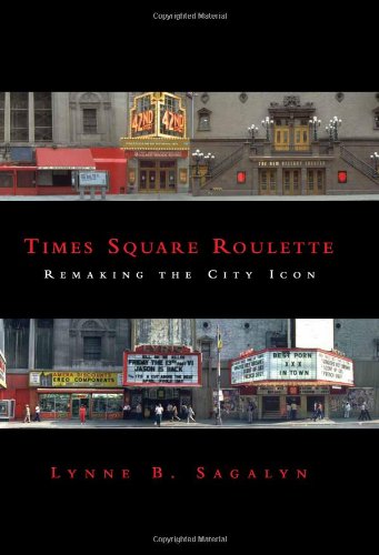 Times Square Roulette: Remaking the City Icon