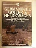 Germanische G&ouml;tter- und Heldensagen - Felix Dahn, Therese Dahn