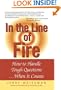 In the Line of Fire: How to Handle Tough Questions...When It Counts