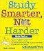 Study Smarter, Not Harder (Self-Counsel Business Series) (Self-Counsel Business Series)