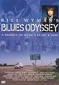 Bill Wyman's Blues Odyssey (Widescreen) (Dual-layered DVD)