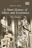 A Short History of Economics and Ethics
