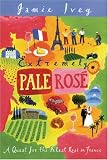 bookshop france  Extremely Pale Rose   because we all love reading blogs about life in France