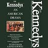 The Kennedys: An American Drama