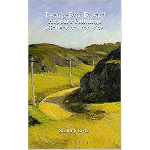 Twenty-Four Edward Hopper's Paintings (Collection) for Kids