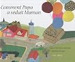 Comment papa a s�duit maman