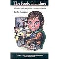 The Frodo Franchise (The Lord of the Rings and Modern Hollywood) (Paperback)