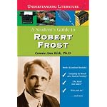 A Student's Guide to Robert Frost (Understanding Literature) book cover