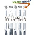 Knife Skills Illustrated: A User's Manual