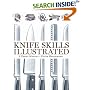 Knife Skills Illustrated: A User's Manual