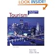 Tourism: The Business of Travel (4th Edition)