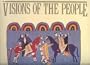Visions of the People: A Pictorial History of Plains Indian Life