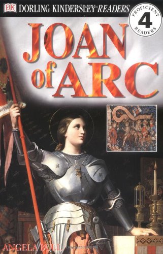 Joan of Arc (Dorling Kindersley Readers, Level 4)
