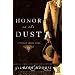 HONOR IN THE DUST