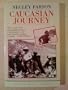 Caucasian Journey