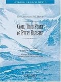 Come, Thou Fount of Every Blessing: Vocal Score No. 4