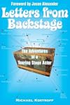 Letters from Backstage: The Adventure...