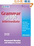 Grammar in Use Intermediate Student's Book with Answers and CD-ROM: Self-study Reference and Practice for Students of Nort...