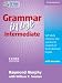 Grammar in Use Intermediate Student's Book with Answers and CD-ROM: Self-study Reference and Practice for Students of North American English
