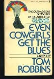 Even Cowgirls Get the Blues