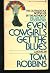 Even Cowgirls Get the Blues