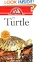 The Turtle: An Owner's Guide to a Happy Healthy Pet