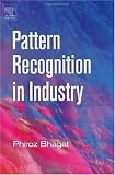 Pattern Recognition in Industry