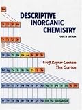 Descriptive Inorganic Chemistry & Student's Solutions Manual