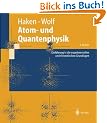 Atom- und Quantenphysik: Einf�hrung in die experimentellen und theoretischen Grundlagen (Springer-Lehrbuch)