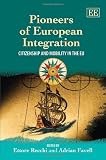 Pioneers of European integration : citizenship and mobility in the EU